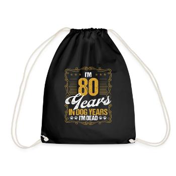 80 Year Old Funny Dog Lover Humor Pet Idea - Turnbeutel - Schwarz - Vorne