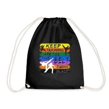 Keep training until your belt turns black - Drawstring Bag - black - Front