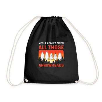 Yes, I really need all those arrowheads. - Drawstring Bag - black - Front
