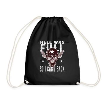 Skull - Hell was full, so I'm back - Drawstring Bag - black - Front