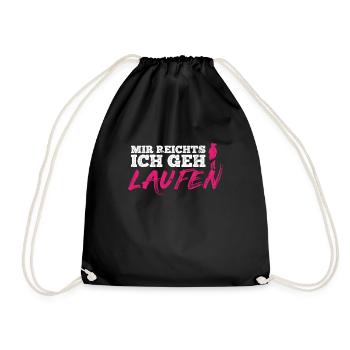 Mir Reichts Ich Geh Laufen Damen Läuferin Joggen - Turnbeutel - Schwarz - Vorne