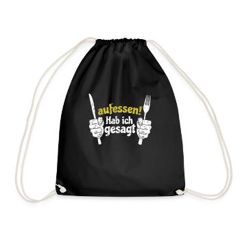 Koch Shirt Aufessen ! Hab ich gesagt - Turnbeutel - Schwarz - Vorne