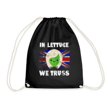 In Lettuce We Truss Funny UK Satire - Drawstring Bag - black - Front