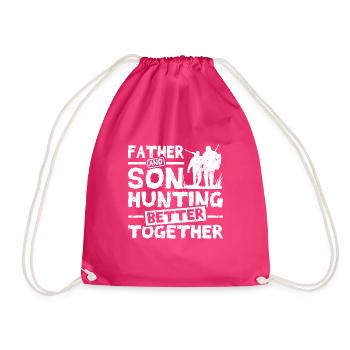 Father and son hunting better together - Drawstring Bag - fuchsia - Front