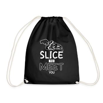 Slice To Meet You Fabrication de pizzas amusantes - Sac de sport léger - noir - Devant