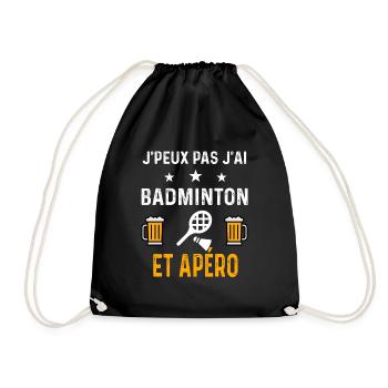 je peux pas j'ai badminton raquette et apéro sport - Sac de sport léger - noir - Devant
