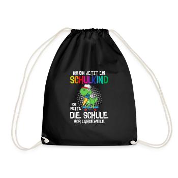 Ich Bin Jetzt Ein Schulkind Schüler Erstklässler - Turnbeutel - Schwarz - Vorne
