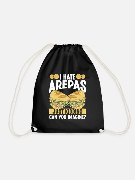 Arepa Lover Food I hate arepas just kidding Arepas - Turnbeutel - Schwarz