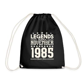 Legenden werden im November 1985 geboren.Geschenkjubiläum - Turnbeutel - Schwarz - Vorne