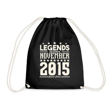Legenden werden im November 2015 geboren.Geschenkjubiläum - Turnbeutel - Schwarz - Vorne