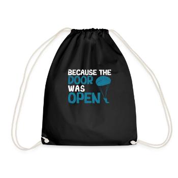 Skydiving Skydiving Skydiving, because the - Drawstring Bag - black - Front