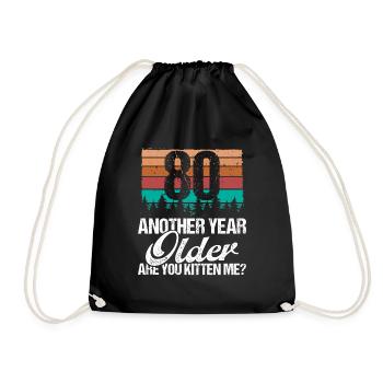 80 Year Old Funny Cat Lover Humor Kitten Me Idea - Turnbeutel - Schwarz - Vorne