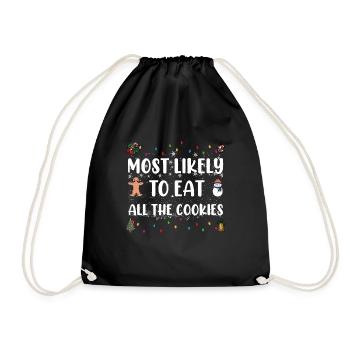 Most Likely To Eat All The Cookies Holiday Humor - Drawstring Bag - black - Front