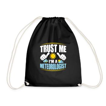 Croyez-moi, je suis météorologue météorologie météo - Sac de sport léger - noir - Devant