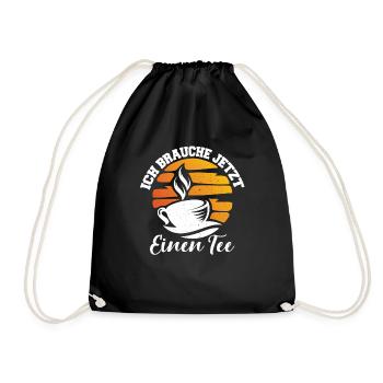 Lustiges gemütlich Bio Tee Trinker Spruch design - Turnbeutel - Schwarz - Vorne