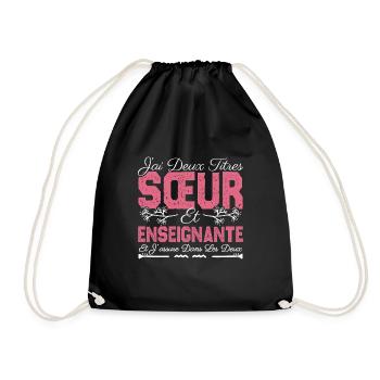 J'ai deux titres Sœur et Enseignante Cadeau soeur. - Sac de sport léger - noir - Devant