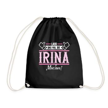 Irina Geschenkidee Geschenk Geburtstag - Turnbeutel - Schwarz - Vorne
