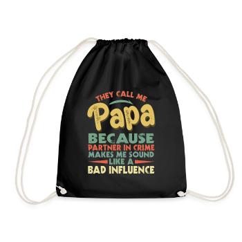 They call me daddy because Father's Day partners - Drawstring Bag - black - Front