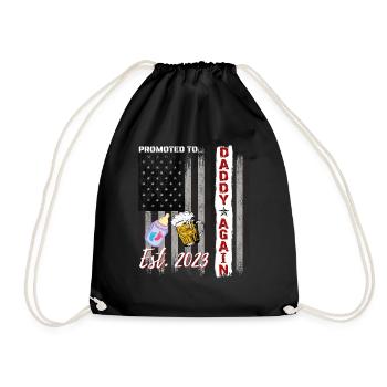 Promoted to Daddy Again 2023 Funny Dad Beer Flag - Turnbeutel - Schwarz - Vorne