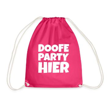 Doofe Party hier - Turnbeutel - Fuchsia - Vorne