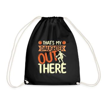 That's my daughter out there Basketball - Turnbeutel - Schwarz - Vorne