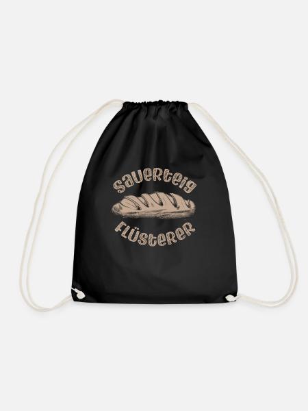 Sauerteig Flüsterer Bäcker Bäckermeister Backen - Turnbeutel - Schwarz
