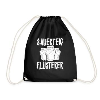 Sauerteig Flüsterer Bäcker Bäckermeister Backen - Turnbeutel - Schwarz - Vorne