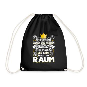 Sehr Geehrte Damen Und Herren Der Wirt Betritt - Turnbeutel - Schwarz - Vorne