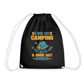 Ein schlechter Tag Camping ist immer noch besser als ein guter Tag - Turnbeutel - Schwarz - Vorne
