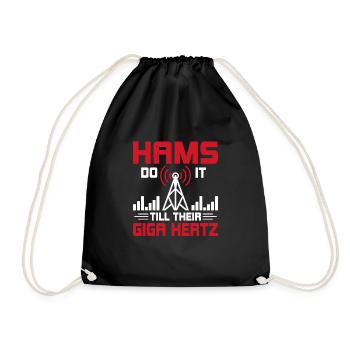 Hams Do It Till Their Giga Hertz Amateur Radio - Turnbeutel - Schwarz - Vorne