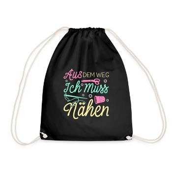 Aus Dem Weg Ich Muss Nähen Näherin Geschenk - Turnbeutel - Schwarz - Vorne