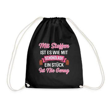 Mit Stoffen Wie Mit Schokolade Ein Stück Ist Nie G - Turnbeutel - Schwarz - Vorne