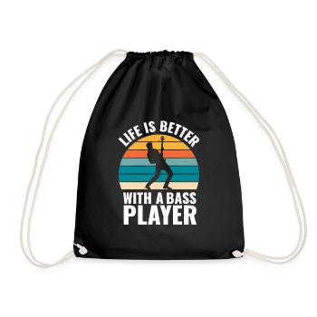 BASSIST QUOTE LIFE IS BETTER WITH A BASS PLAYER - Turnbeutel - Schwarz - Vorne