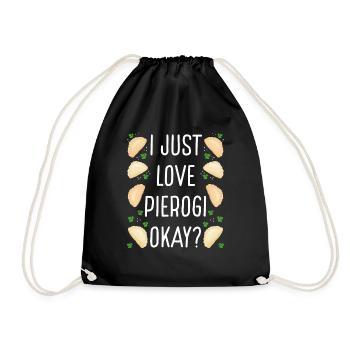 Pierogi MakingI just love Pierogi okay Traditional - Turnbeutel - Schwarz - Vorne