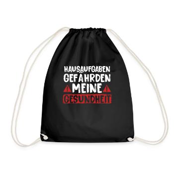 Hausaufgaben Gefährden Meine Gesundheit - Turnbeutel - Schwarz - Vorne