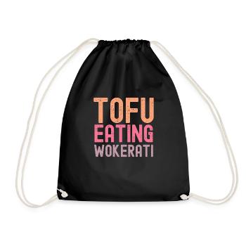 Funny Tofu Eating Wokerati Anti-Tory - Drawstring Bag - black - Front
