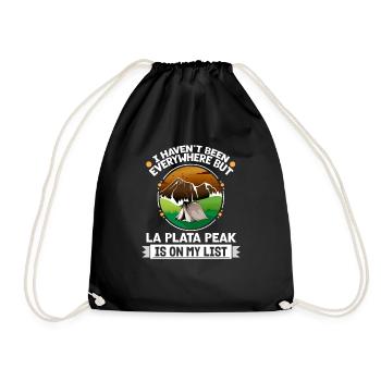 La Plata Peak Is On My List Hiking Camping Hiker - Turnbeutel - Schwarz - Vorne