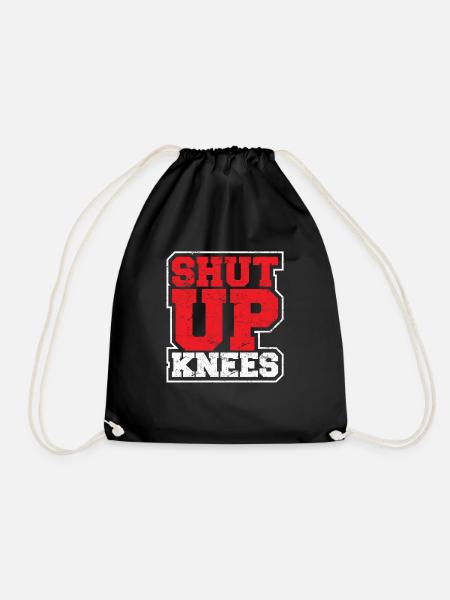Funny Shut Up Knees Gym Workout Running Training L - Turnbeutel - Schwarz