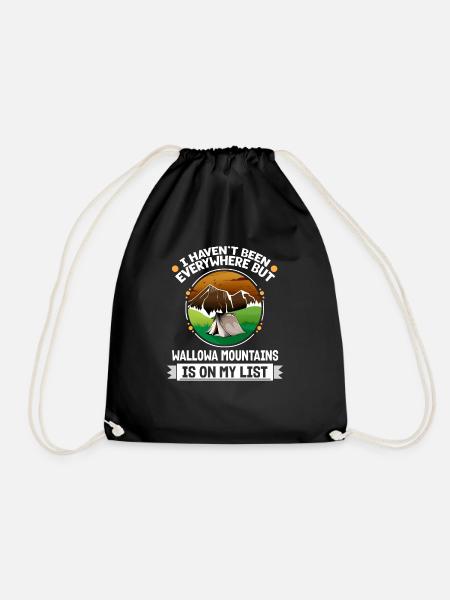 Wallowa Mountains Is On My List Hiking Camping - Turnbeutel - Schwarz