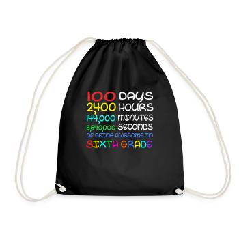100. Tag 6. Klasse Awesome 100 Tage Schule - Turnbeutel - Schwarz - Vorne