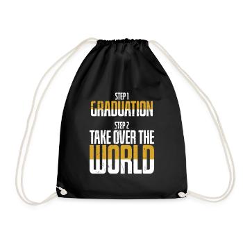 Graduation Then Take Over The World - Drawstring Bag - black - Front