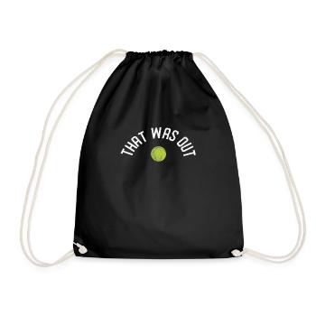 That was from Funny Tennis Player Coach Fan - Drawstring Bag - black - Front