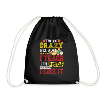 Crazy Teacher School Teaching - Drawstring Bag - black - Front