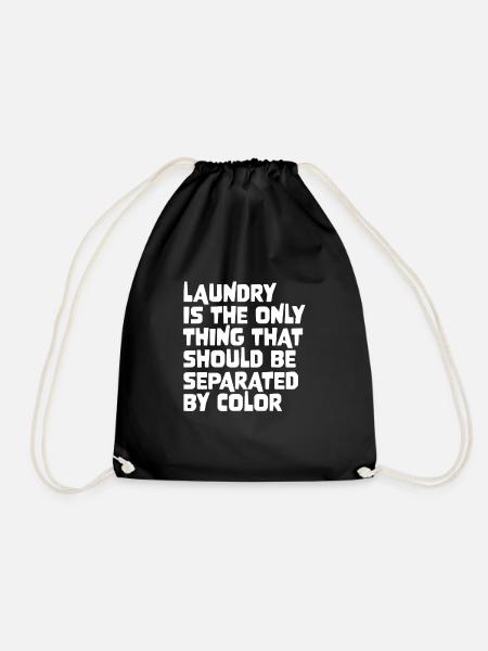 Laundry Is The Only Thing That Should Be Separated - Turnbeutel - Schwarz