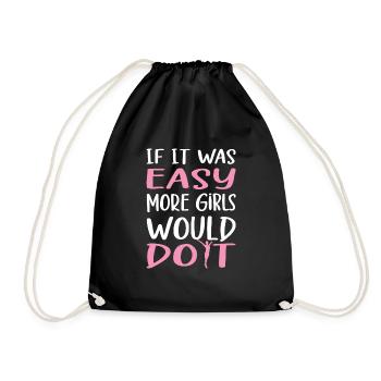 If It Was Easy More Girls Would Do It Gymnast fun - Drawstring Bag - black - Front