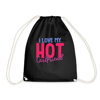 I Love My Hot Girlfriend - Drawstring Bag - black - Front