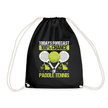 Paddle Tennis Player Todays 100% Chance of Paddle - Turnbeutel - Schwarz - Vorne