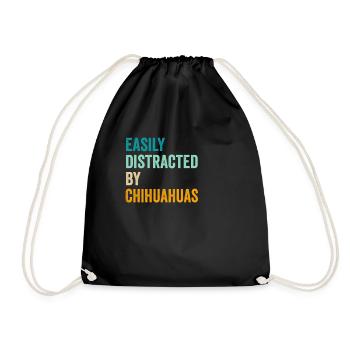 Easily Distracted By Chihuahuas - Drawstring Bag - black - Front