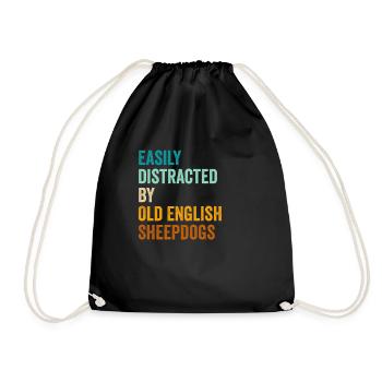 Easily Distracted By Old English Sheepdogs - Drawstring Bag - black - Front