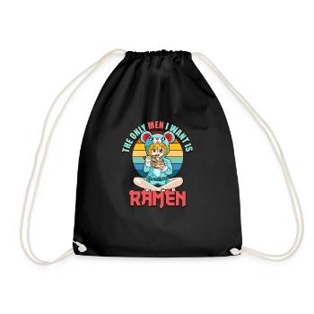 Funny Japan Ramen The Only Men I Want is Ramen - Drawstring Bag - black - Front